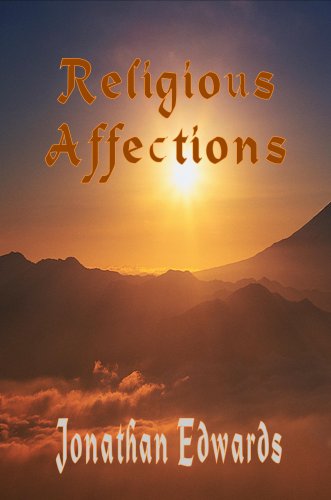 The Religious Affections