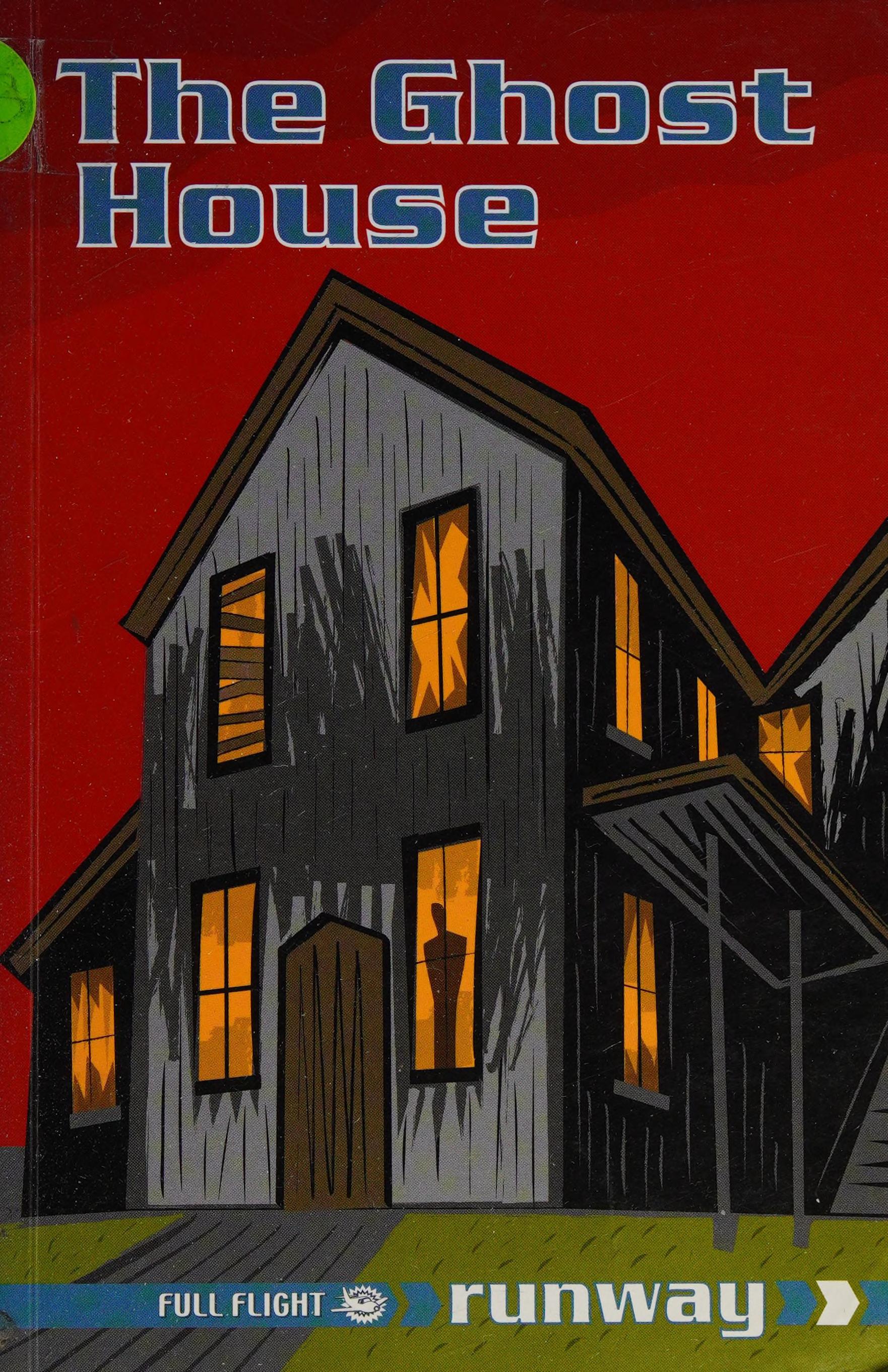 The Ghost House