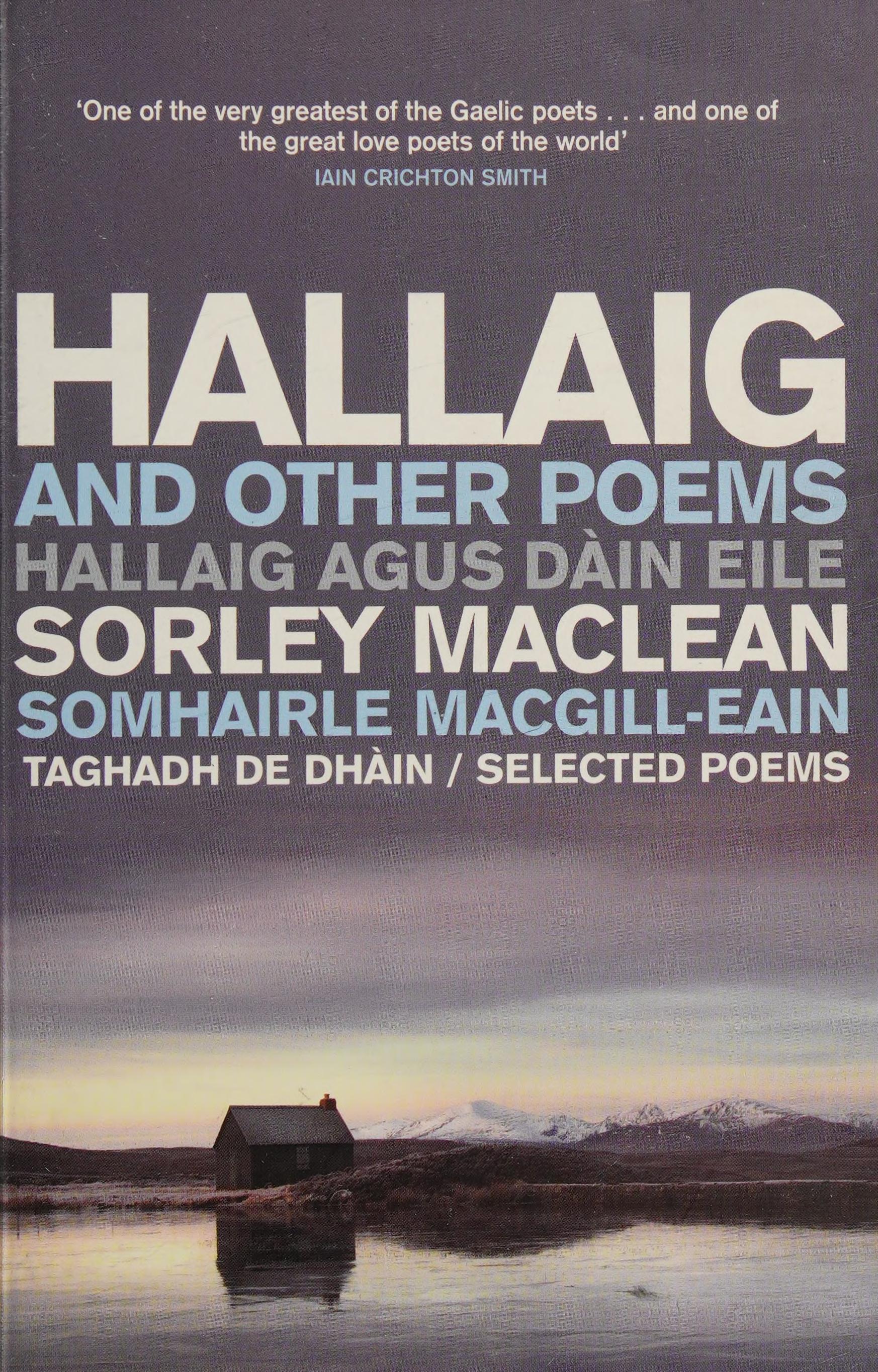 Hallaig Agus Dàin Eile: Selected Poems =Hallaig And Other Poems : Selected Poems