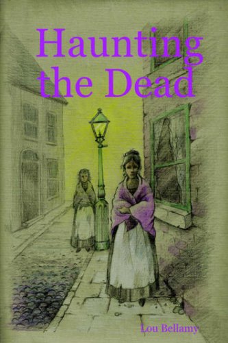Haunting the Dead