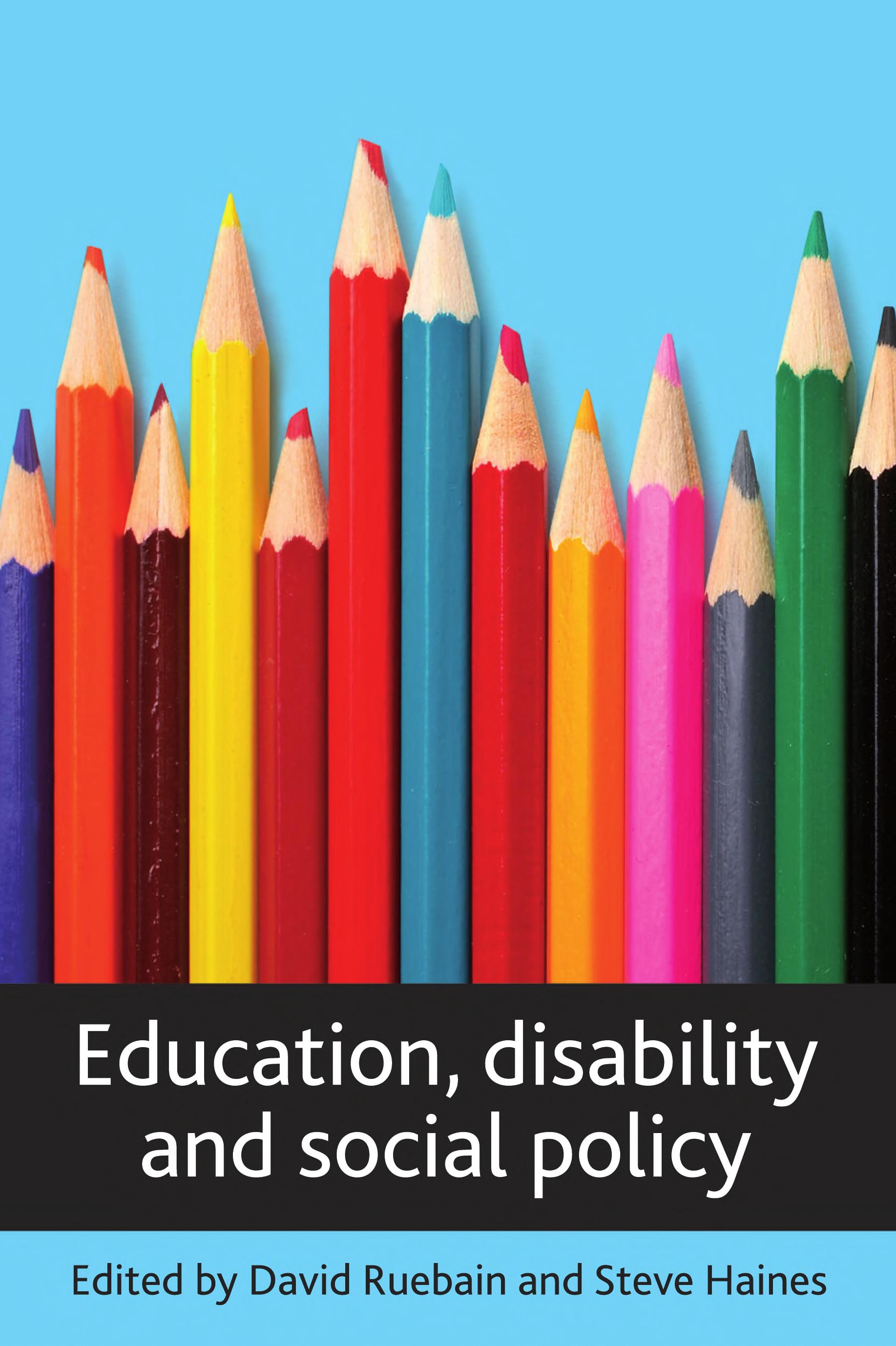Education, Disability And Social Policy