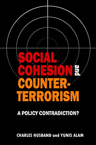 Social Cohesion And Counter-Terrorism: A Policy Contradiction?