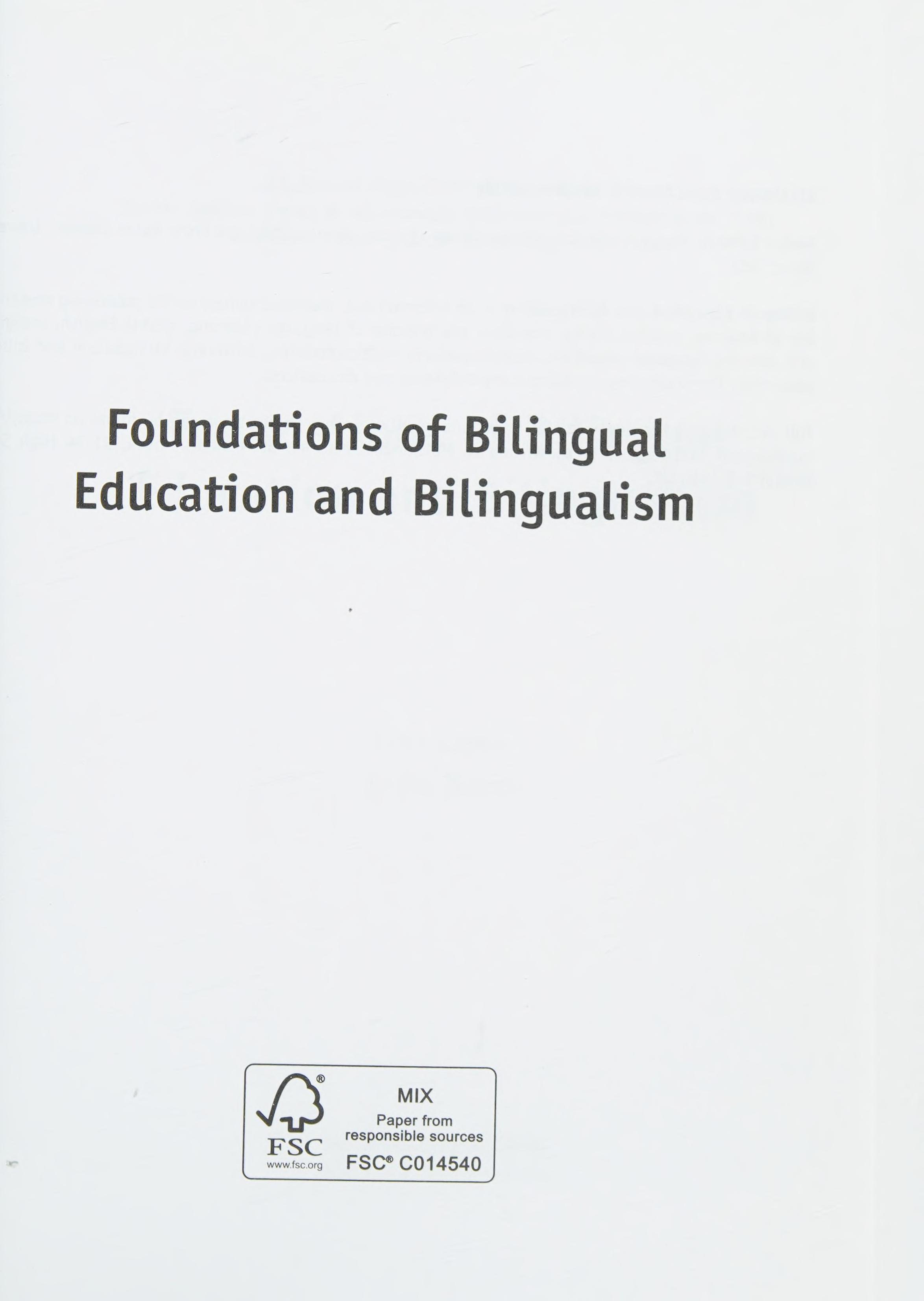 Foundations of Bilingual Education and Bilingualism