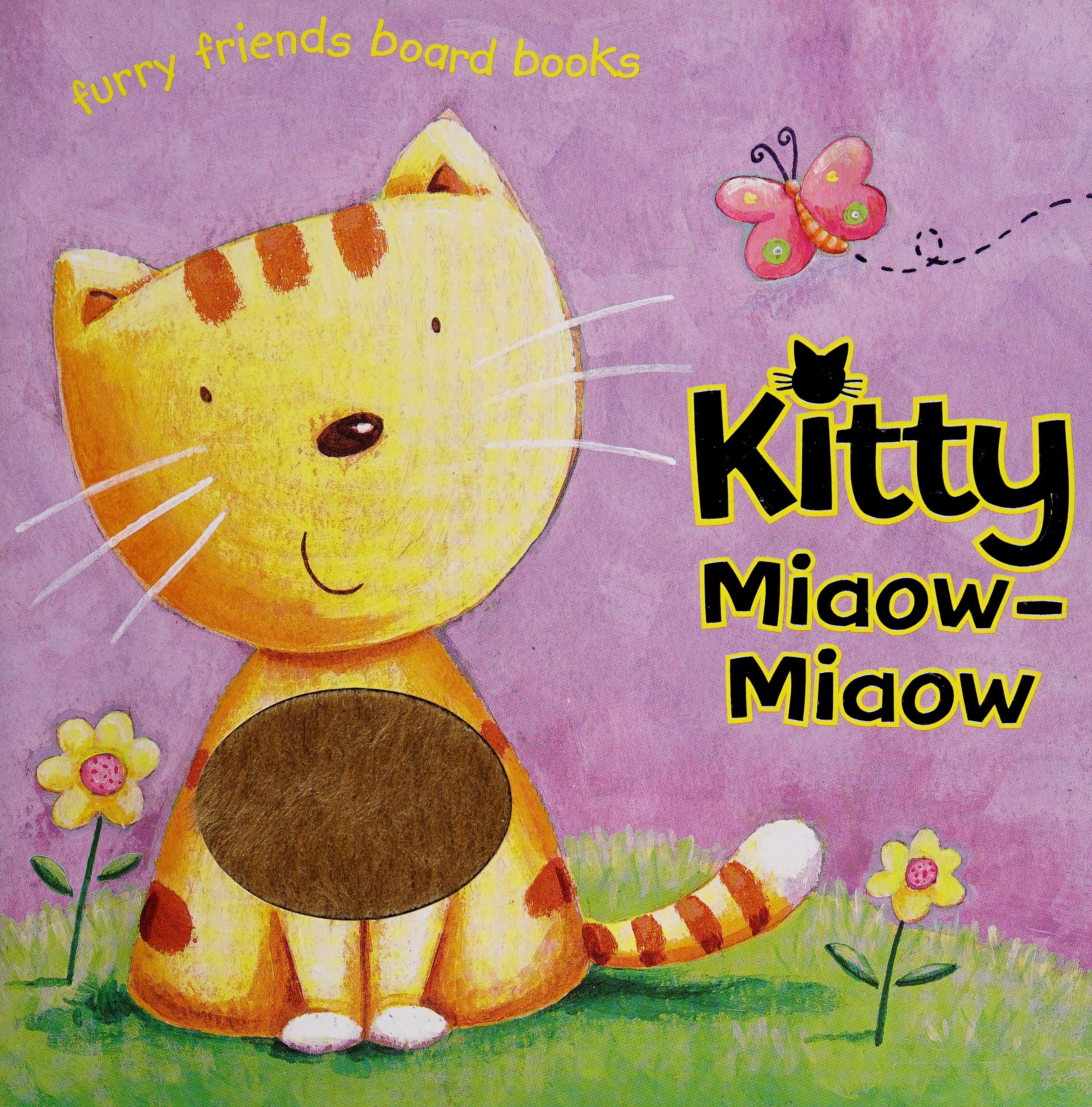 FURRY FRIENDS: KITTEN MIAOW MIAOW