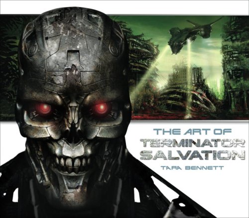 The Art Of Terminator Salvation