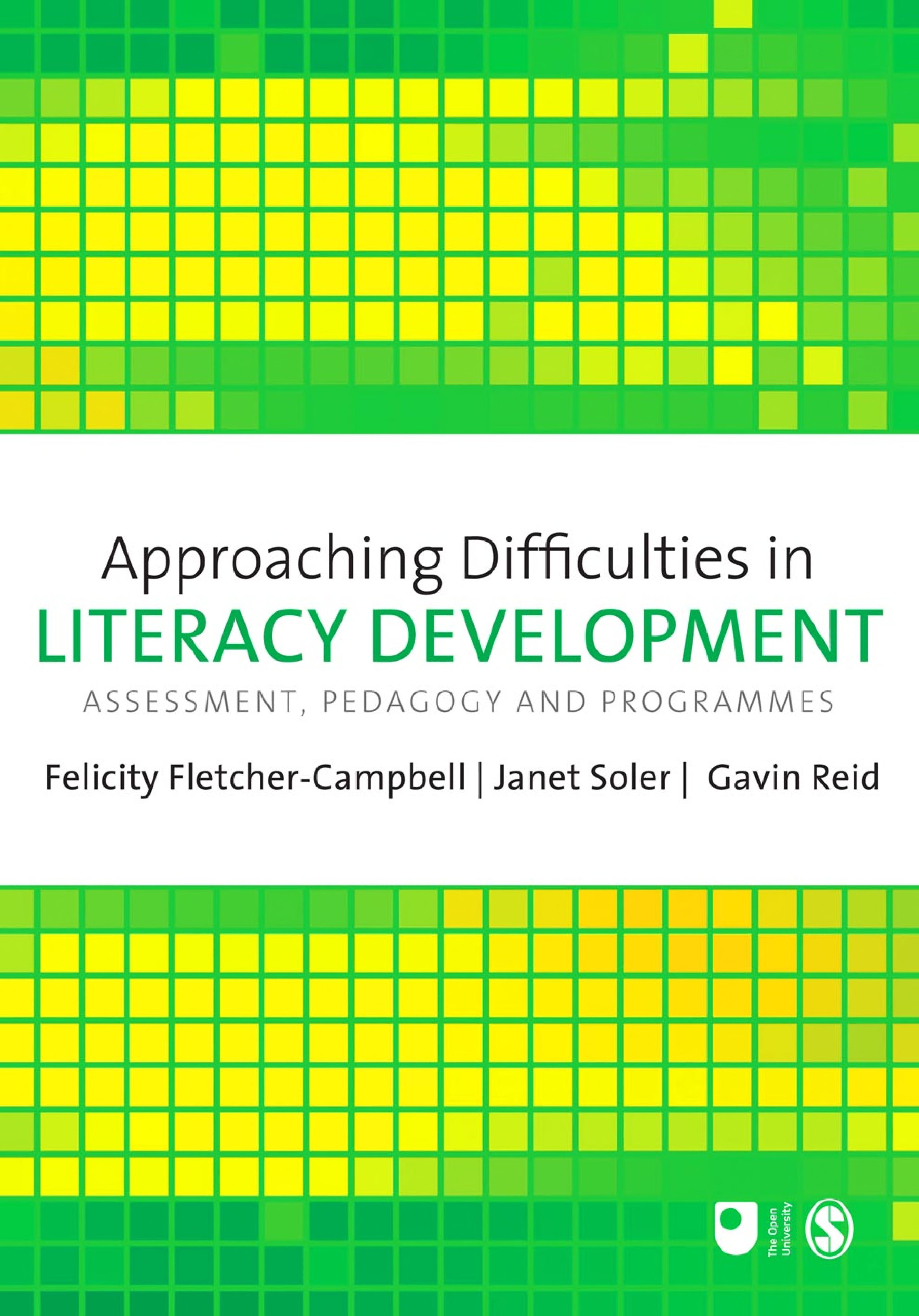 Approaching Difficulties In Literacy Development: Assessment, Pedagogy And Programmes