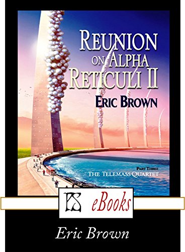 Reunion on Alpha Reticula II