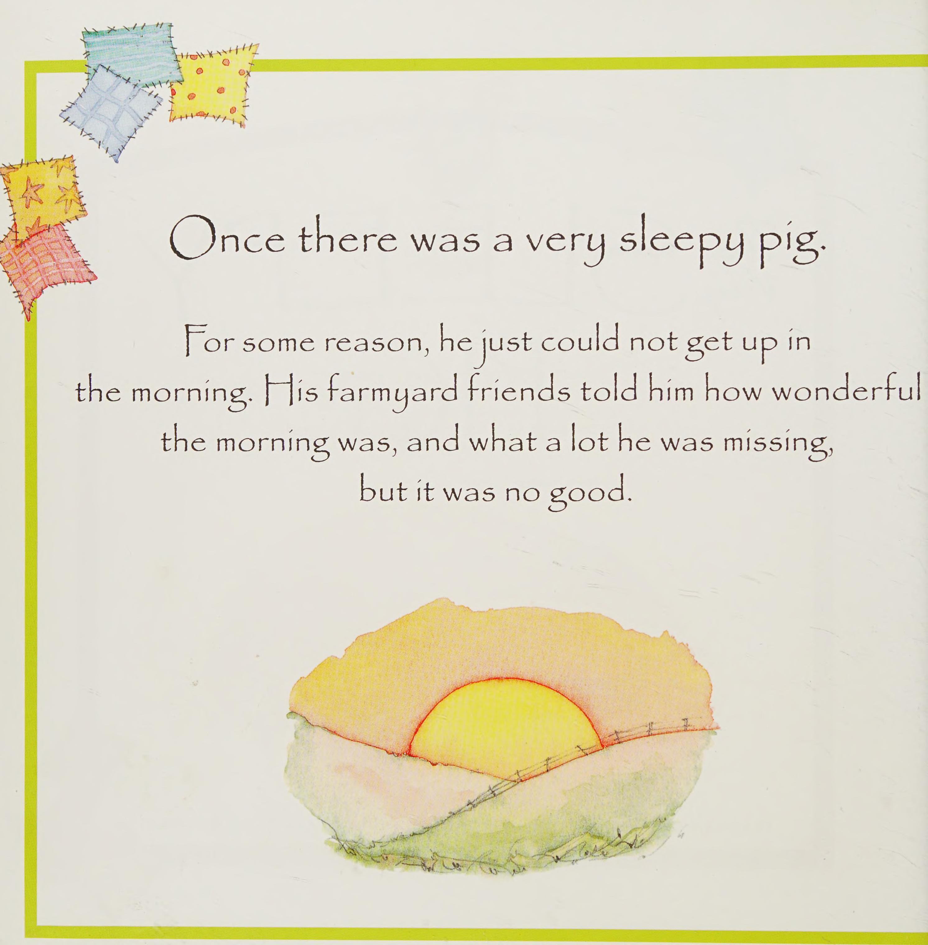 Very Sleepy Pig