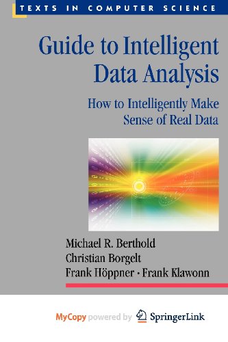 Guide To Intelligent Data Analysis