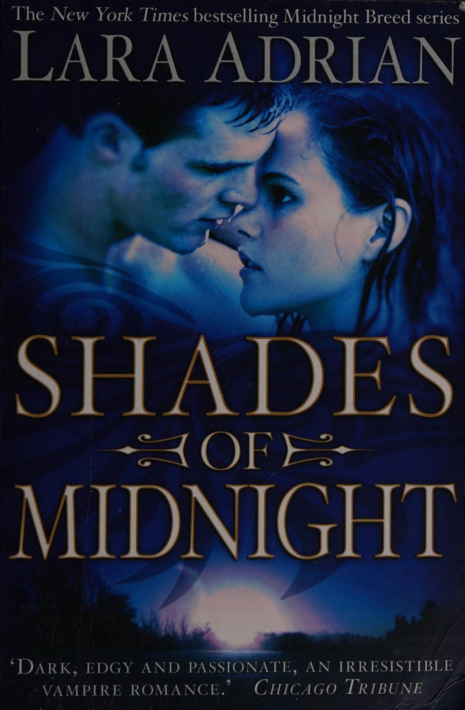 Shades of Midnight by Lara Adrian, ISBN 9781849012829