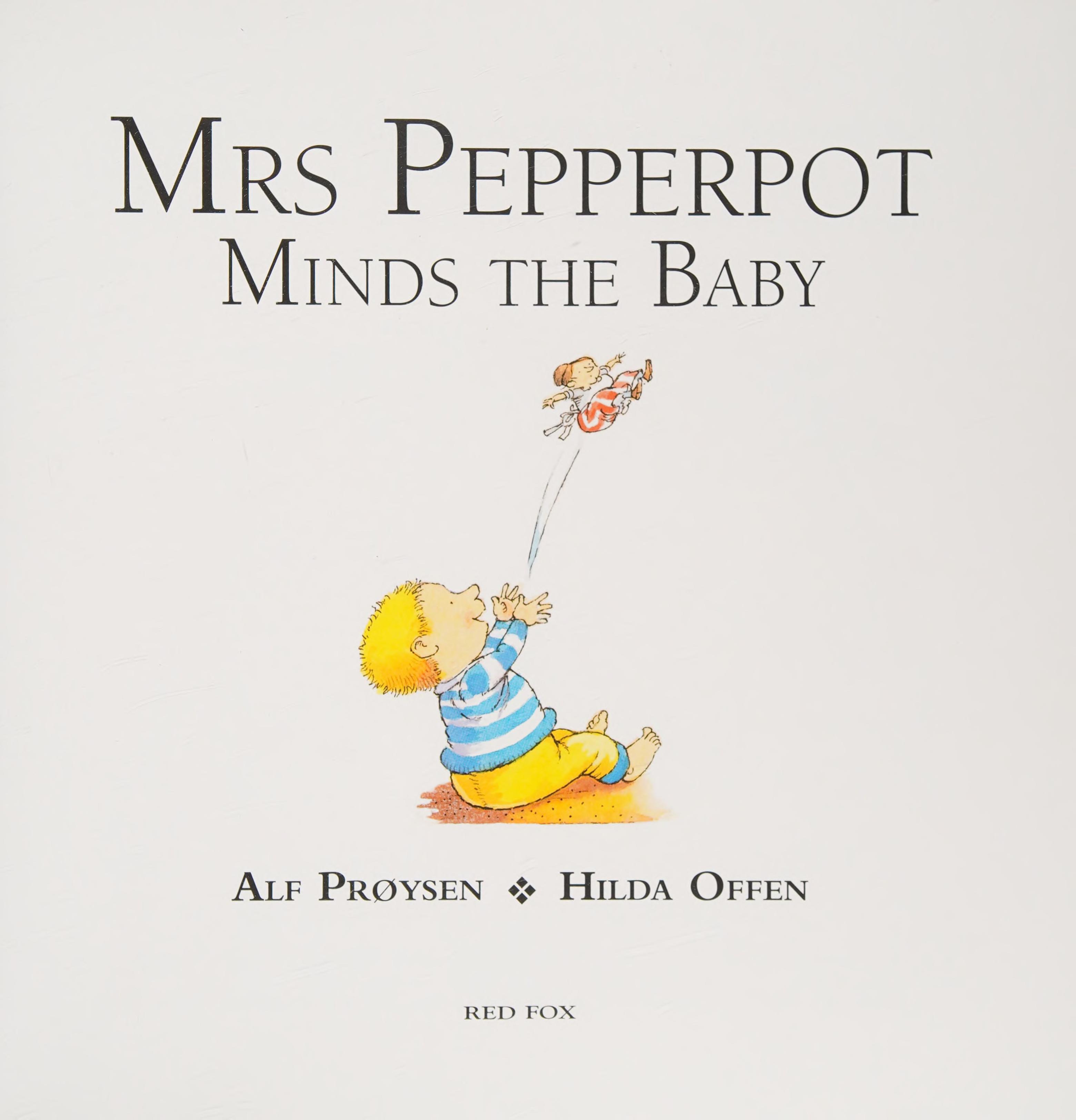 Mrs Pepperpot Minds the Baby