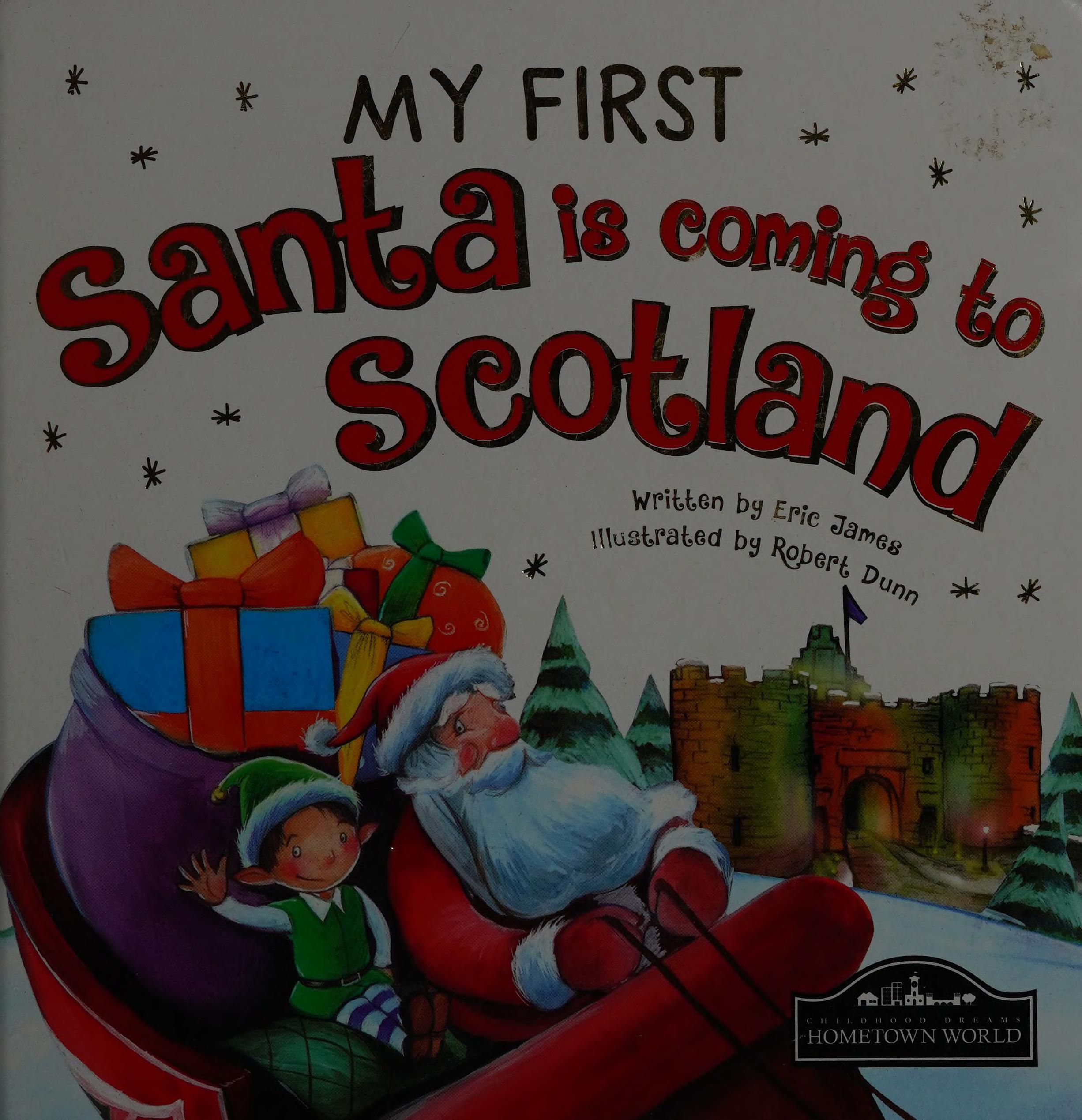 My First Santa Is Coming to Scotland