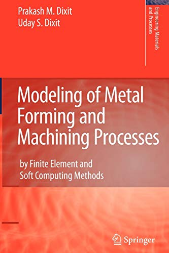 Modeling of Metal Forming and Machining Processes
