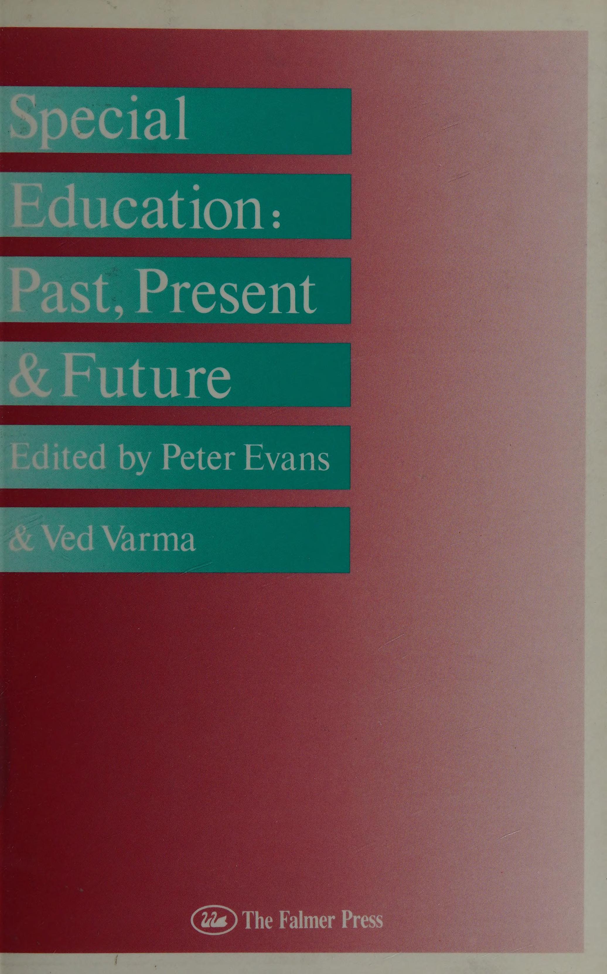 Special Education Past, Present, and Future