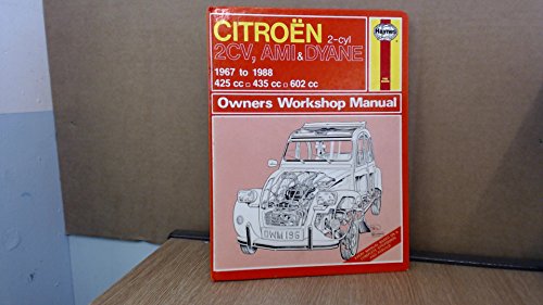 Citroen 2 Cylinder, 2CV Ami and Dyane 1967-88 Owner's Workshop Manual