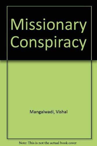 Missionary Conspiracy