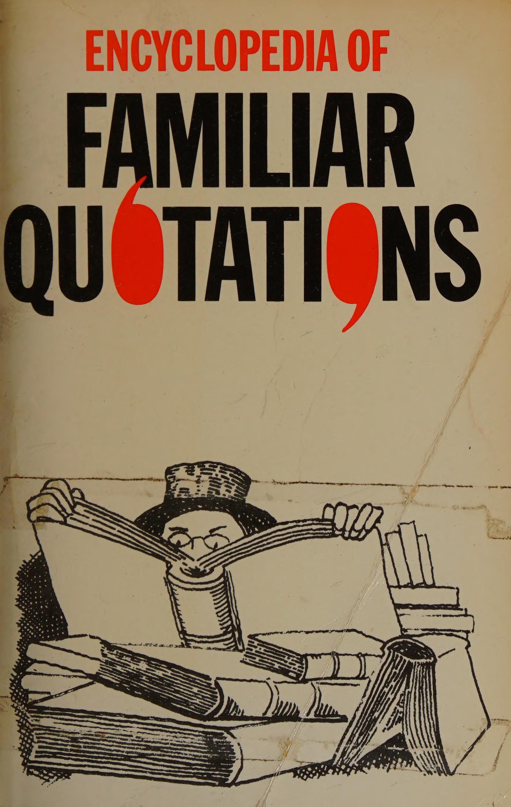 Encyclopedia of Familiar Quotations