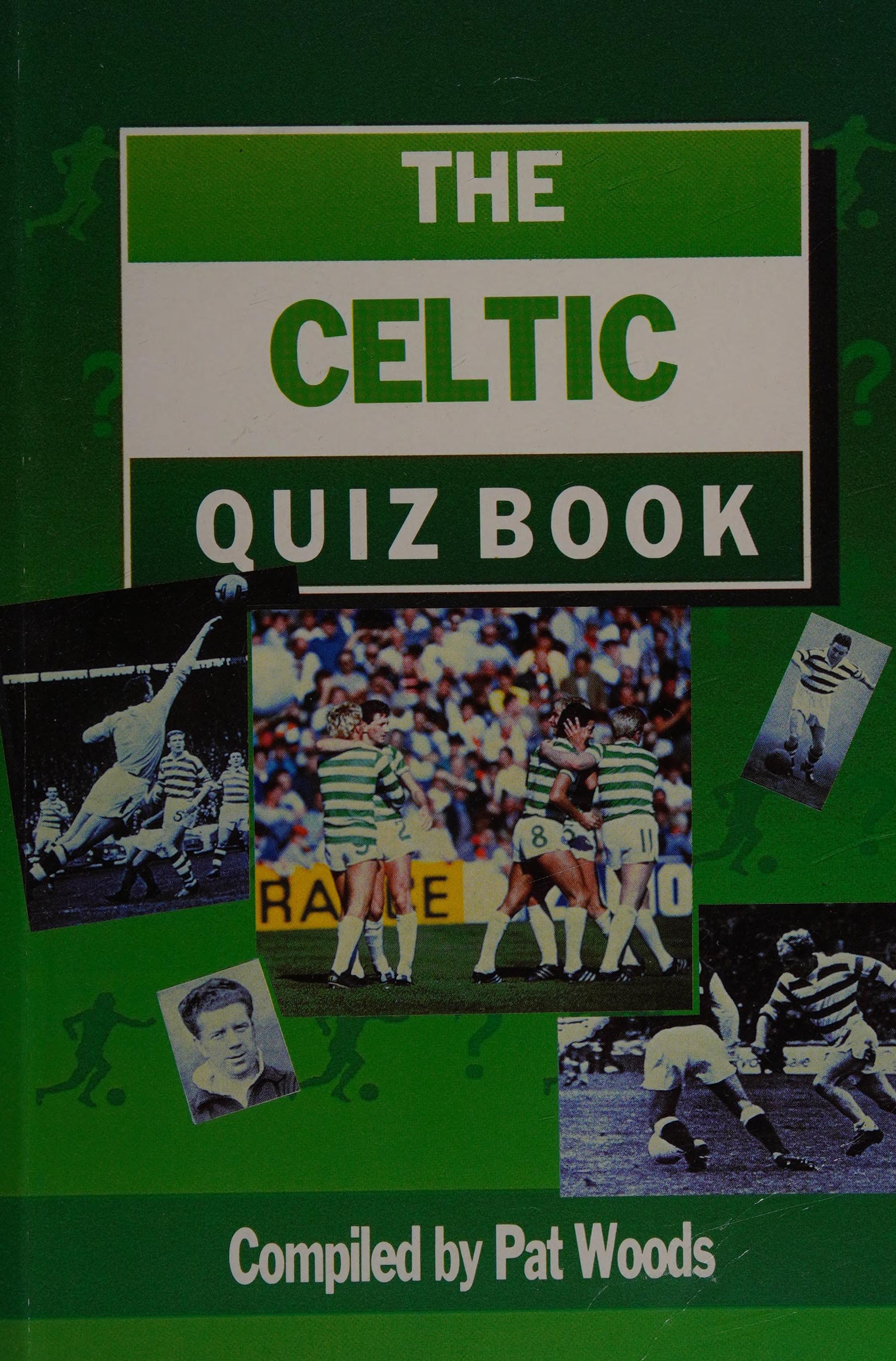 The Celtic Quiz Book