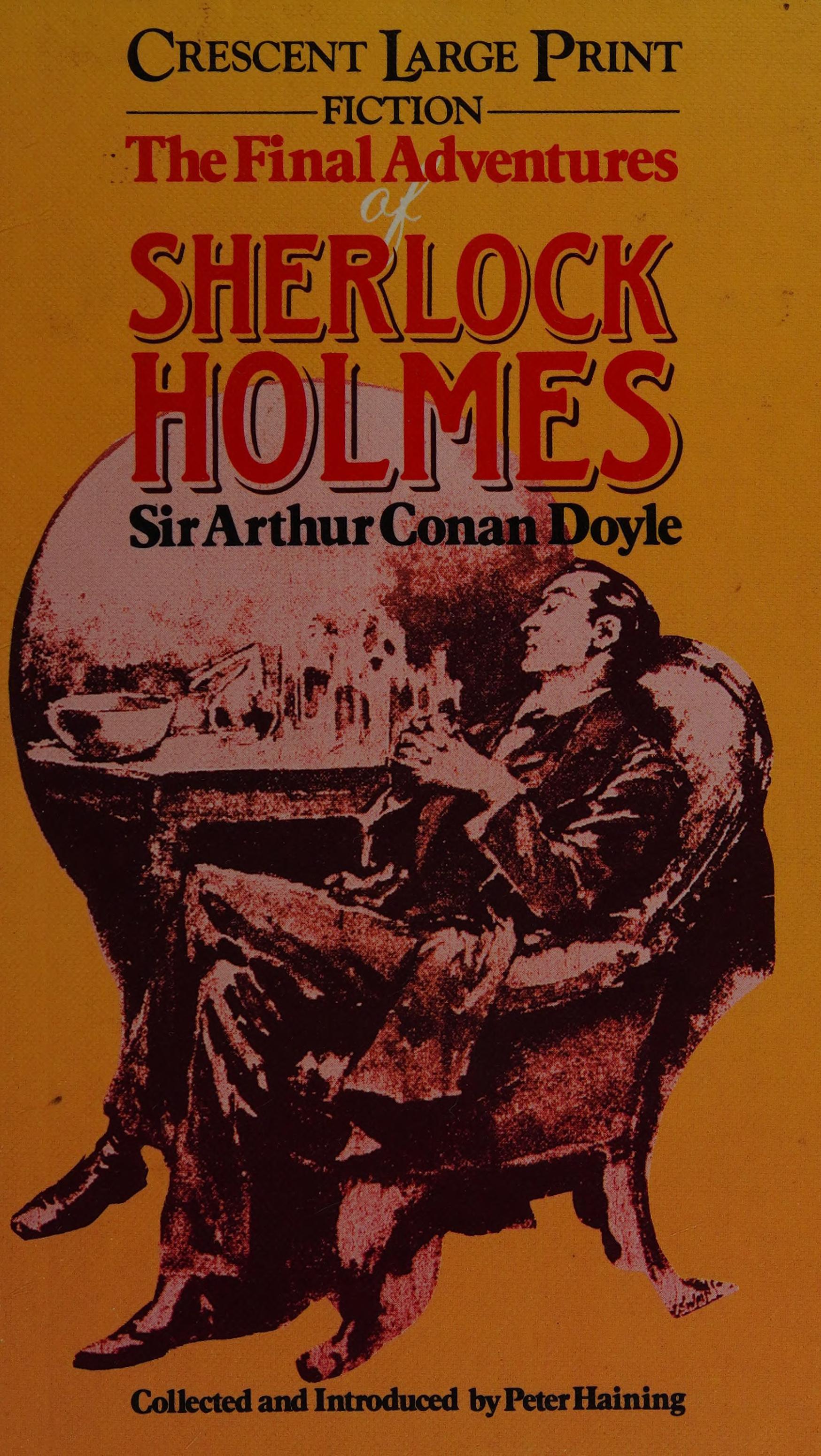 Final Adventures of Sherlock Holmes