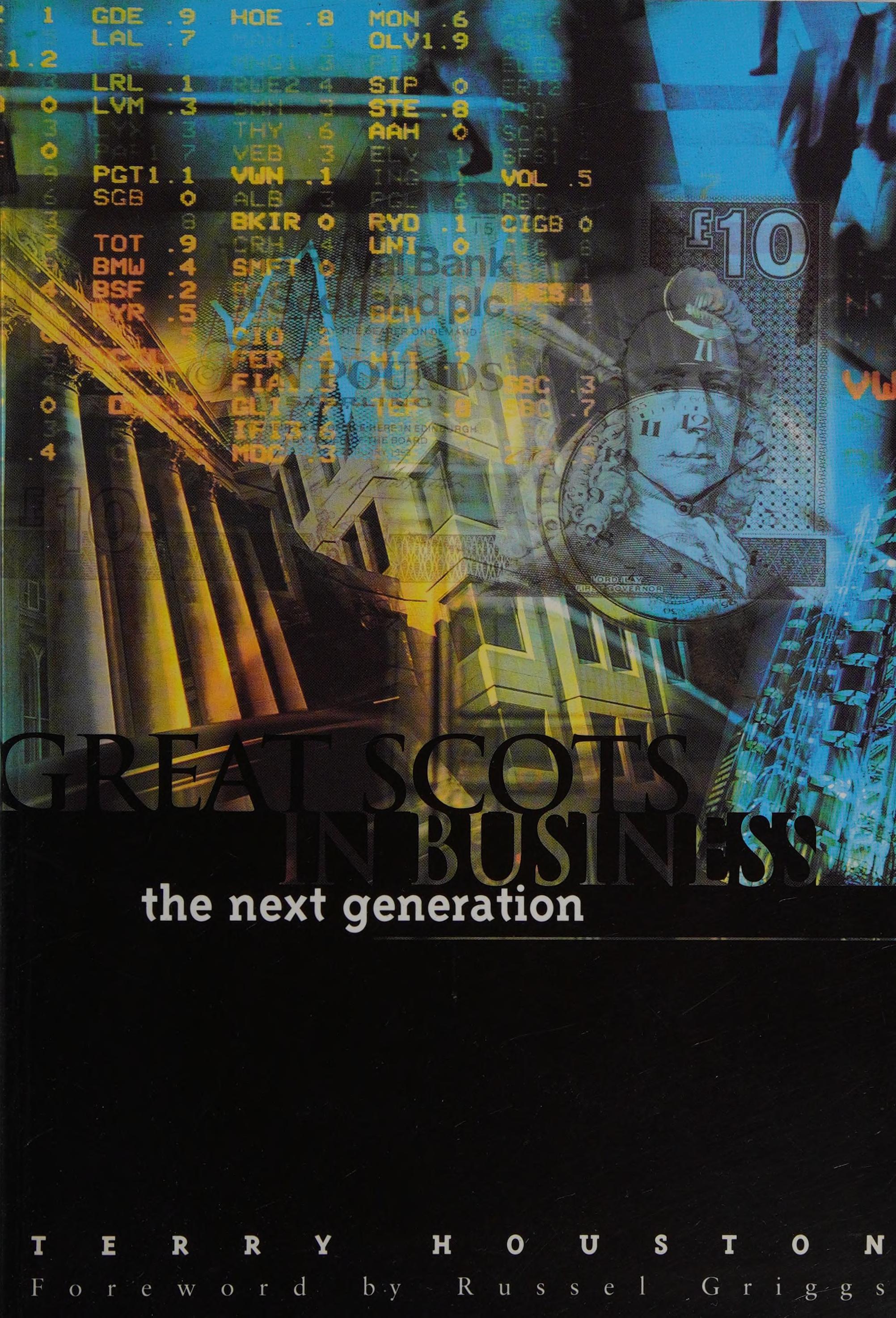 Great Scots In Business: The Next Generation