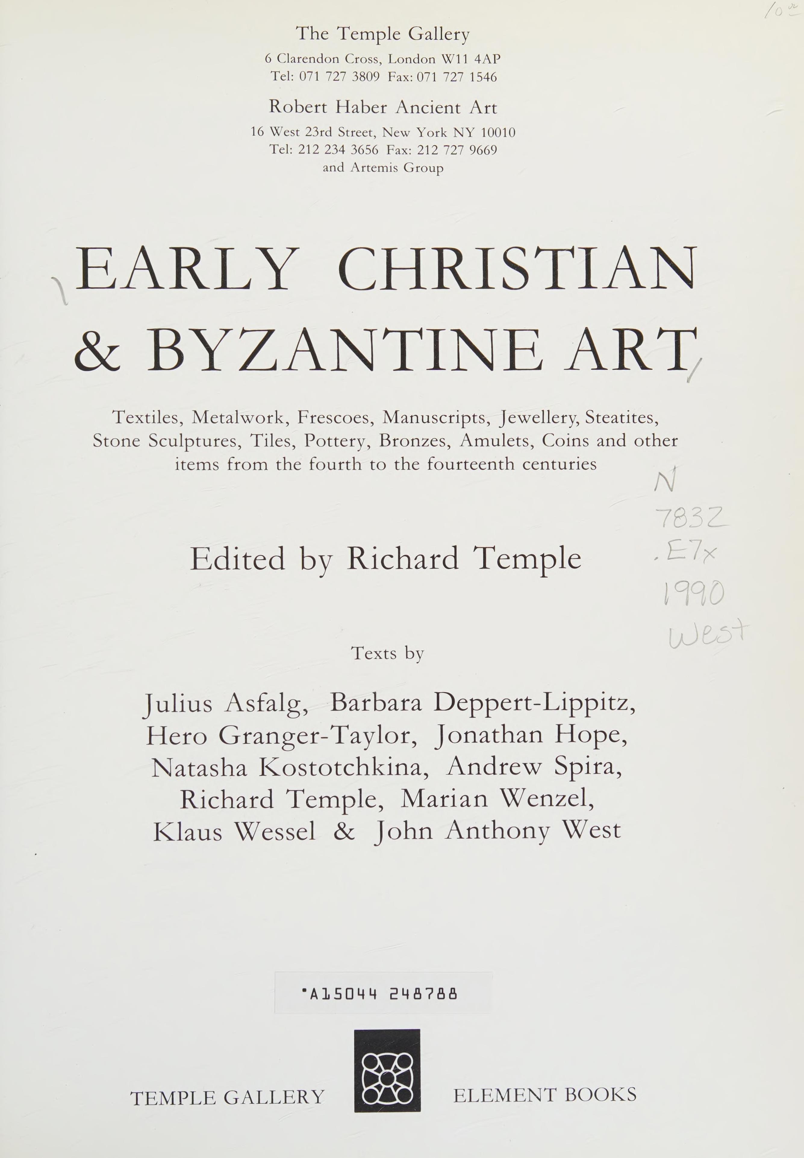 Early Christian And Byzantine Art: Textiles, Metalwork, Frescoes, Manuscripts, Jewellery, Steatites, Stone Sculptures, Tiles, Pottery, Bronzes, Amulets, Coins And Other Items 4th To The 14th Centuries