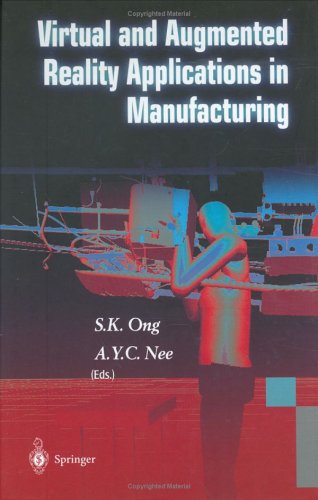 Virtual Reality and Augmented Reality Applications in Manufacturing