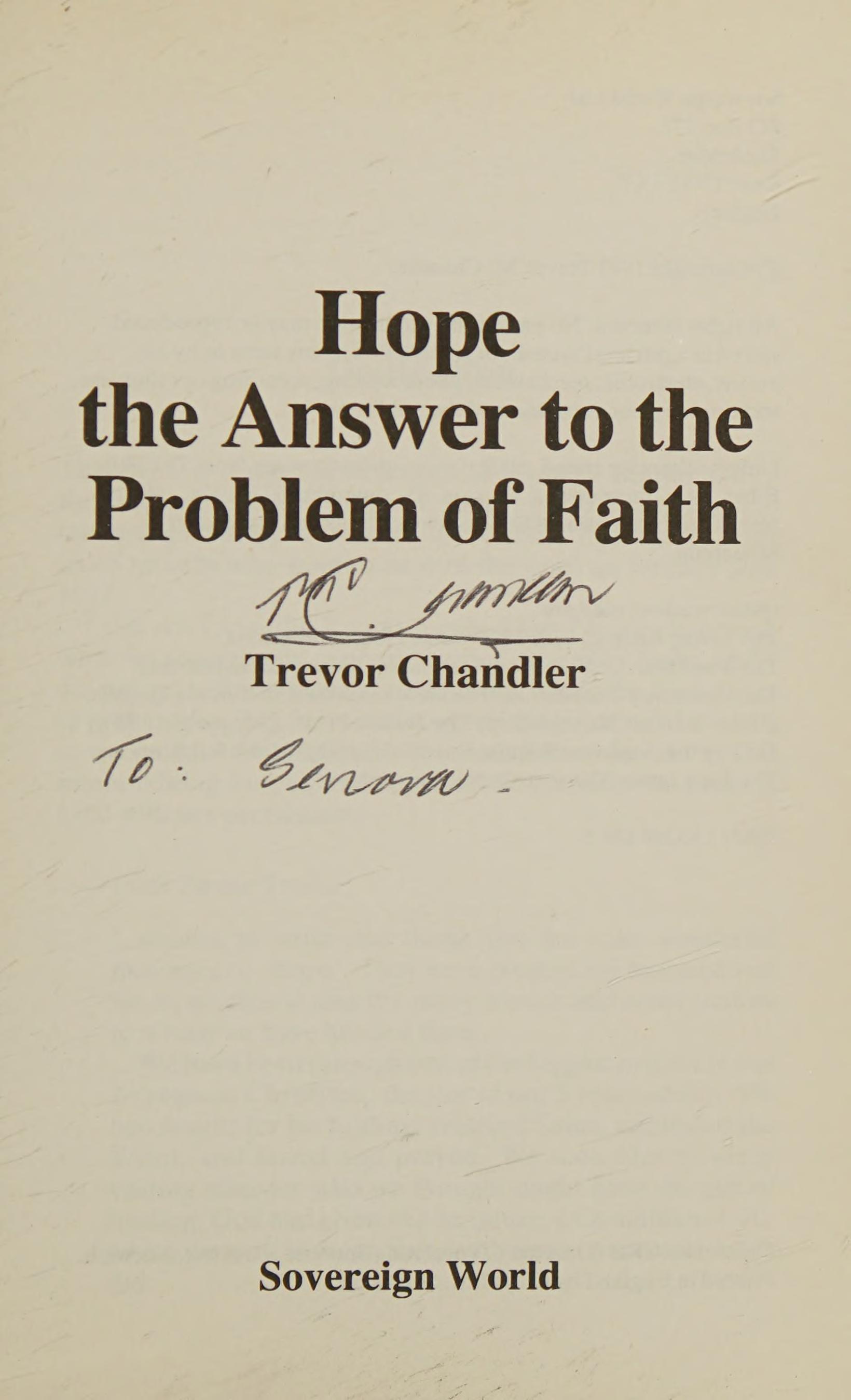 Hope: The Answer To The Problem Of Faith
