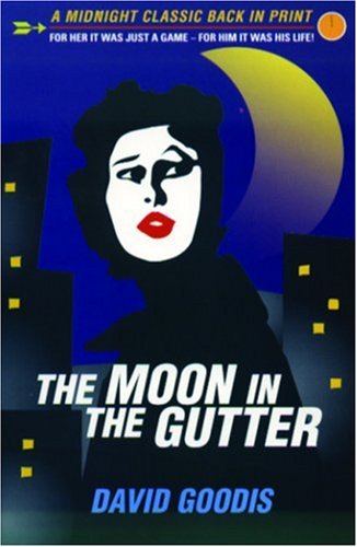 The Moon In The Gutter