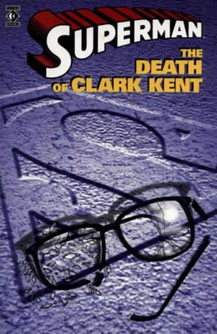The death of Clark Kent