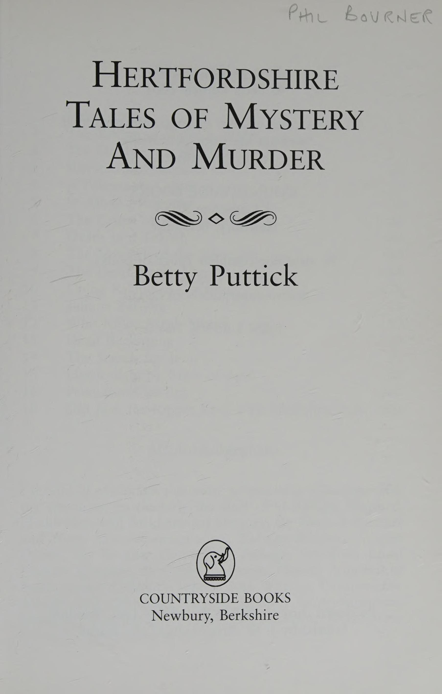 Hertfordshire Tales Of Mystery And Murder