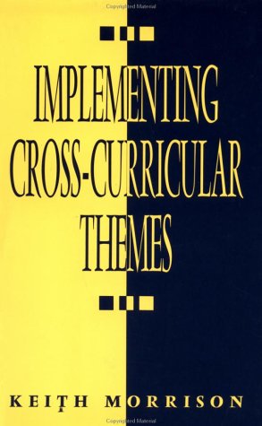 Implementing cross-curricular themes