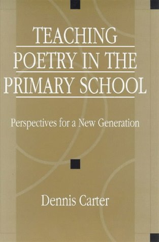 Teaching Poetry in the Primary School