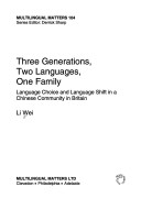 Three Generations, Two Languages, One Family