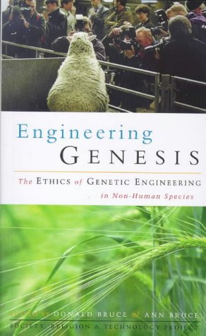 Engineering Genesis: Ethics Of Genetic Engineering In Non-Human Species