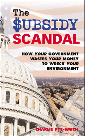 The Subsidy Scandal