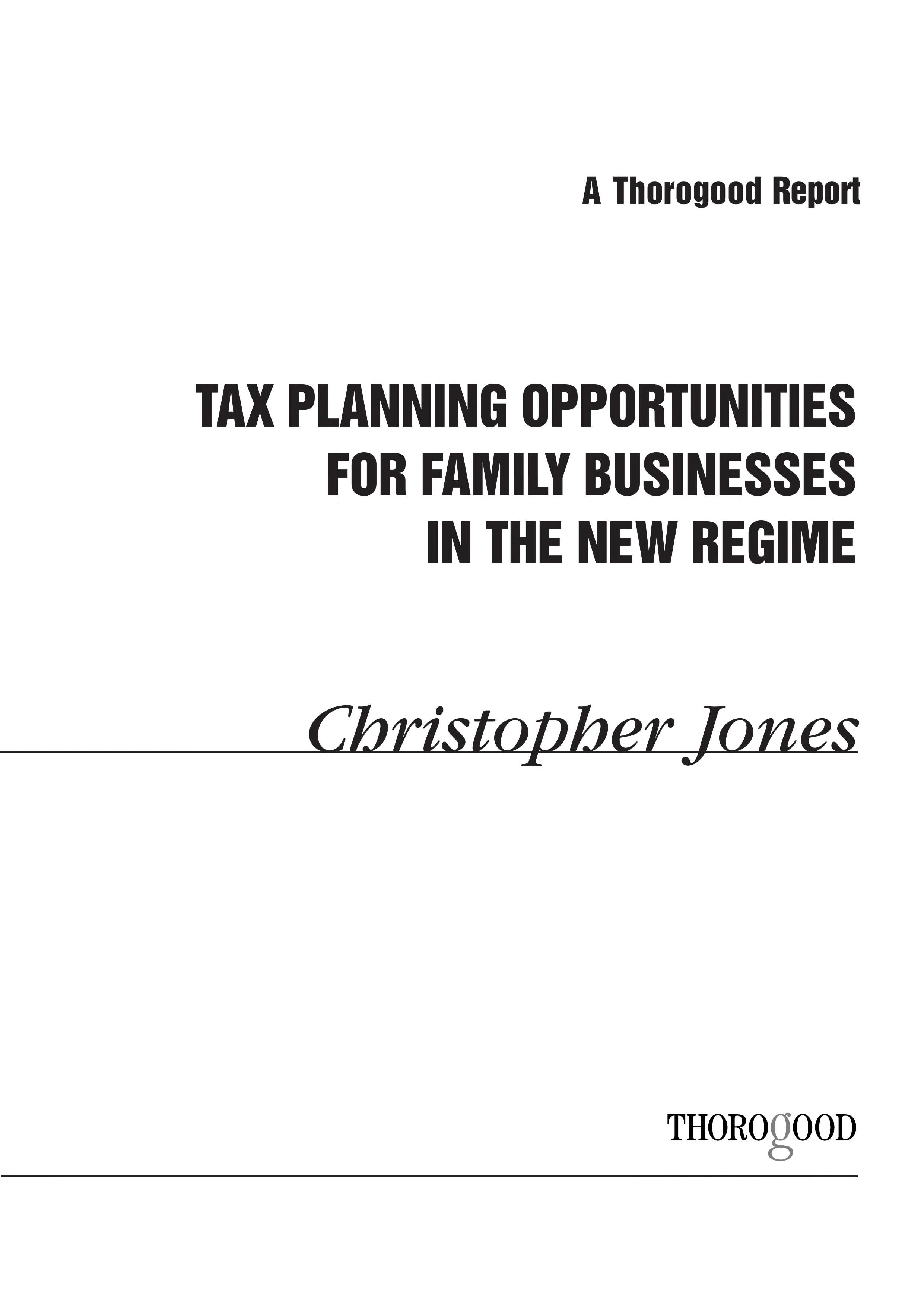 Tax Planning Opportunities for Family Businesses in the New Regime