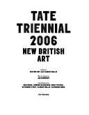 The Tate Triennial Exhibition of Contemporary British Art
