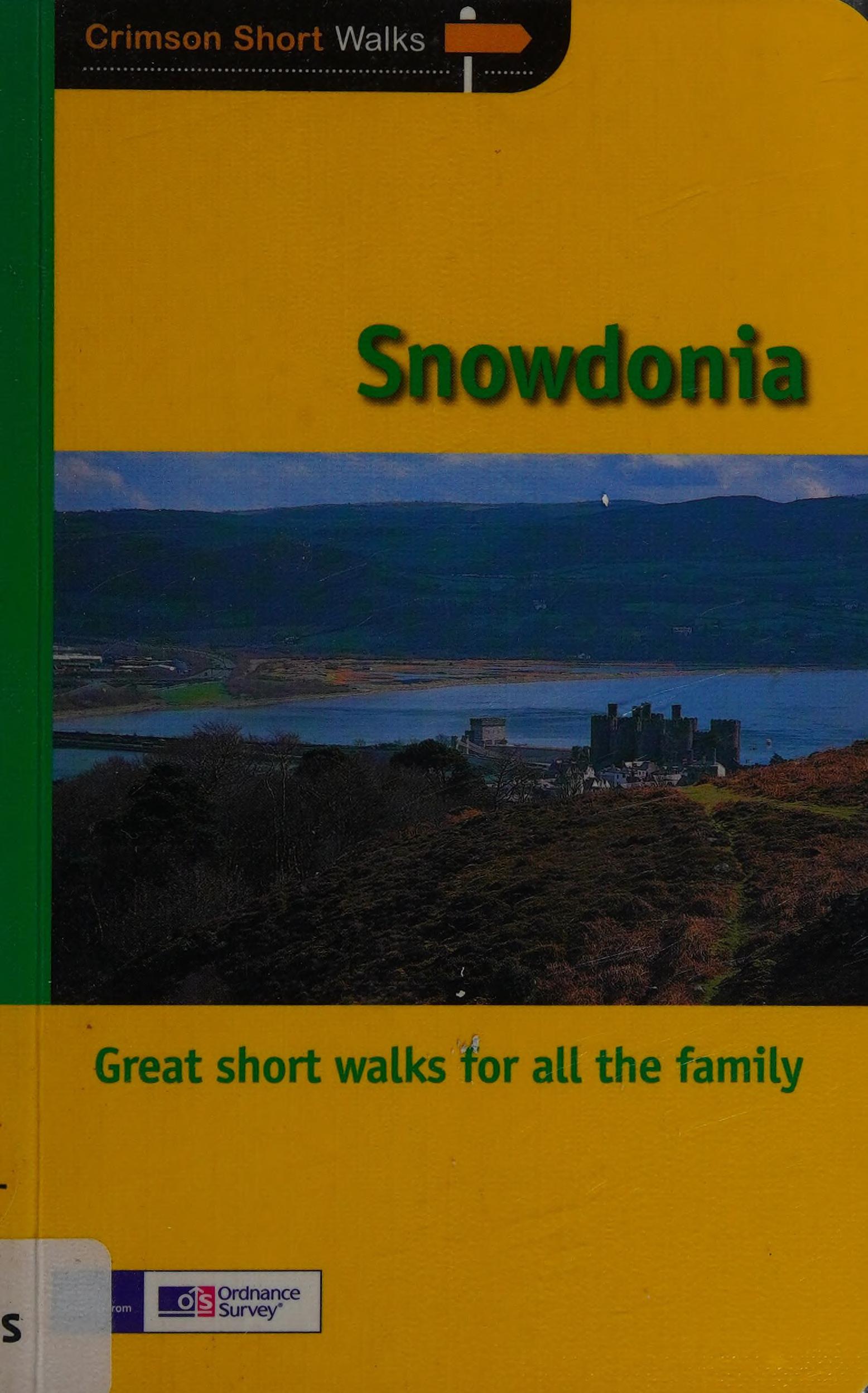 Snowdonia: Short Walks