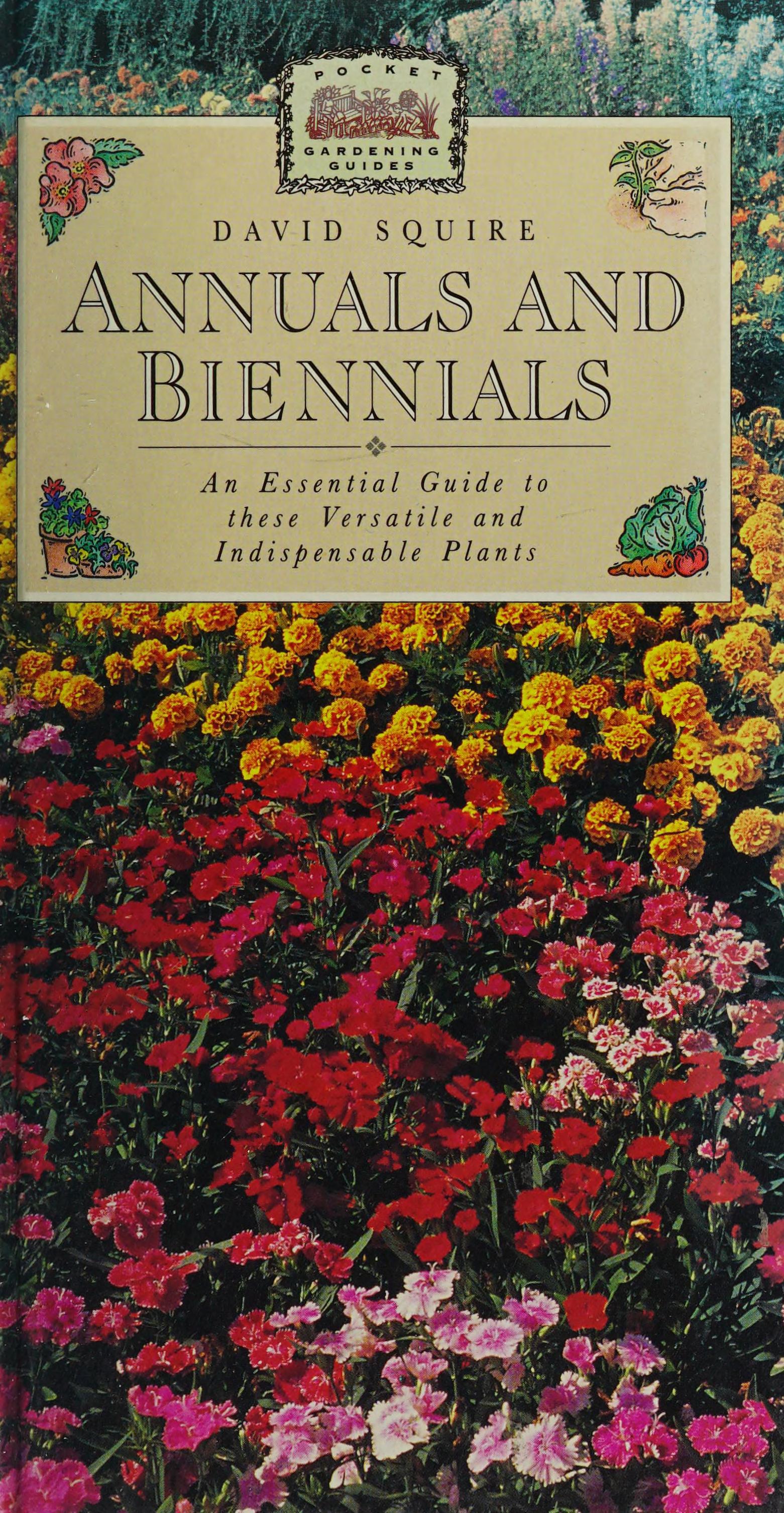 ANNUALS AND BIENNIALS