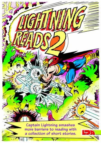 Lightning Reads: A Fun Collection Of Cartoon Strips, One Page And Two Page Stories That All Children Will Enjoy
