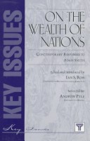 On The Wealth Of Nations: Contemporary Responses To Adam Smith