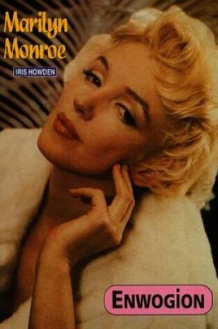 Marilyn Monroe.
