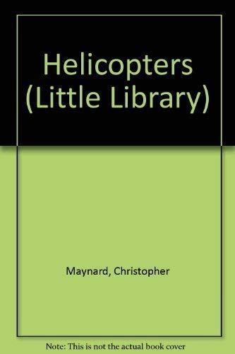 Helicopters