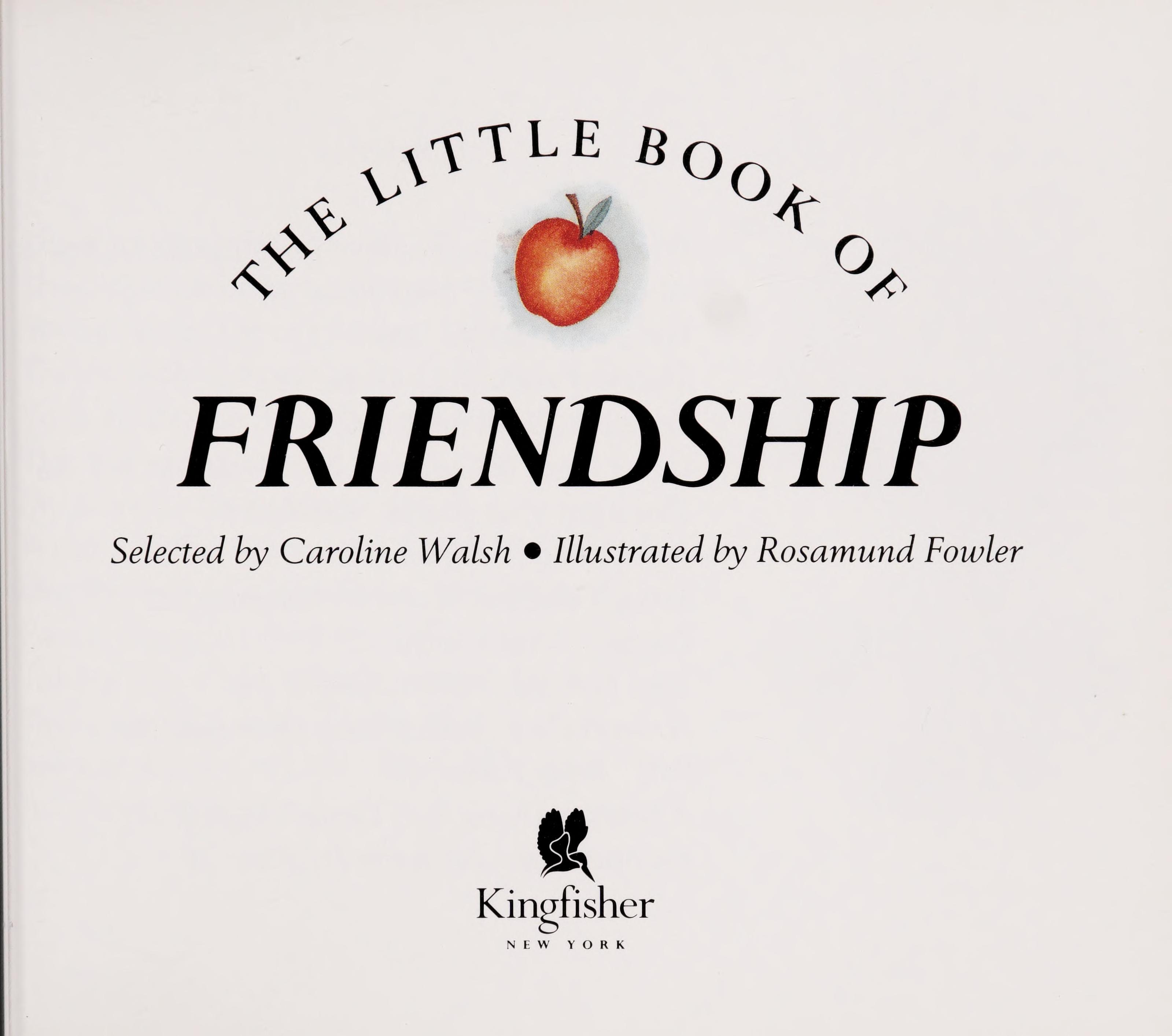 The Little Book of Friendship