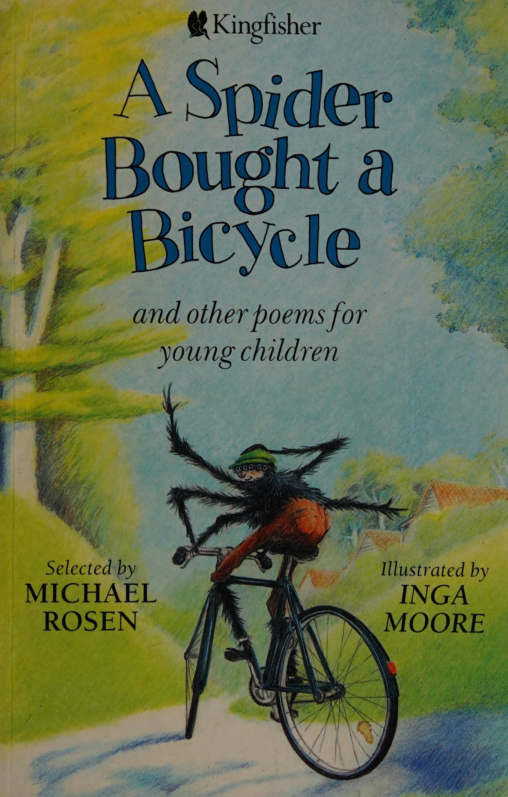 A Spider Bought a Bicycle