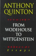 From Wodehouse To Wittgenstein: Essays (Lives And Letters) (Lives & Letters)
