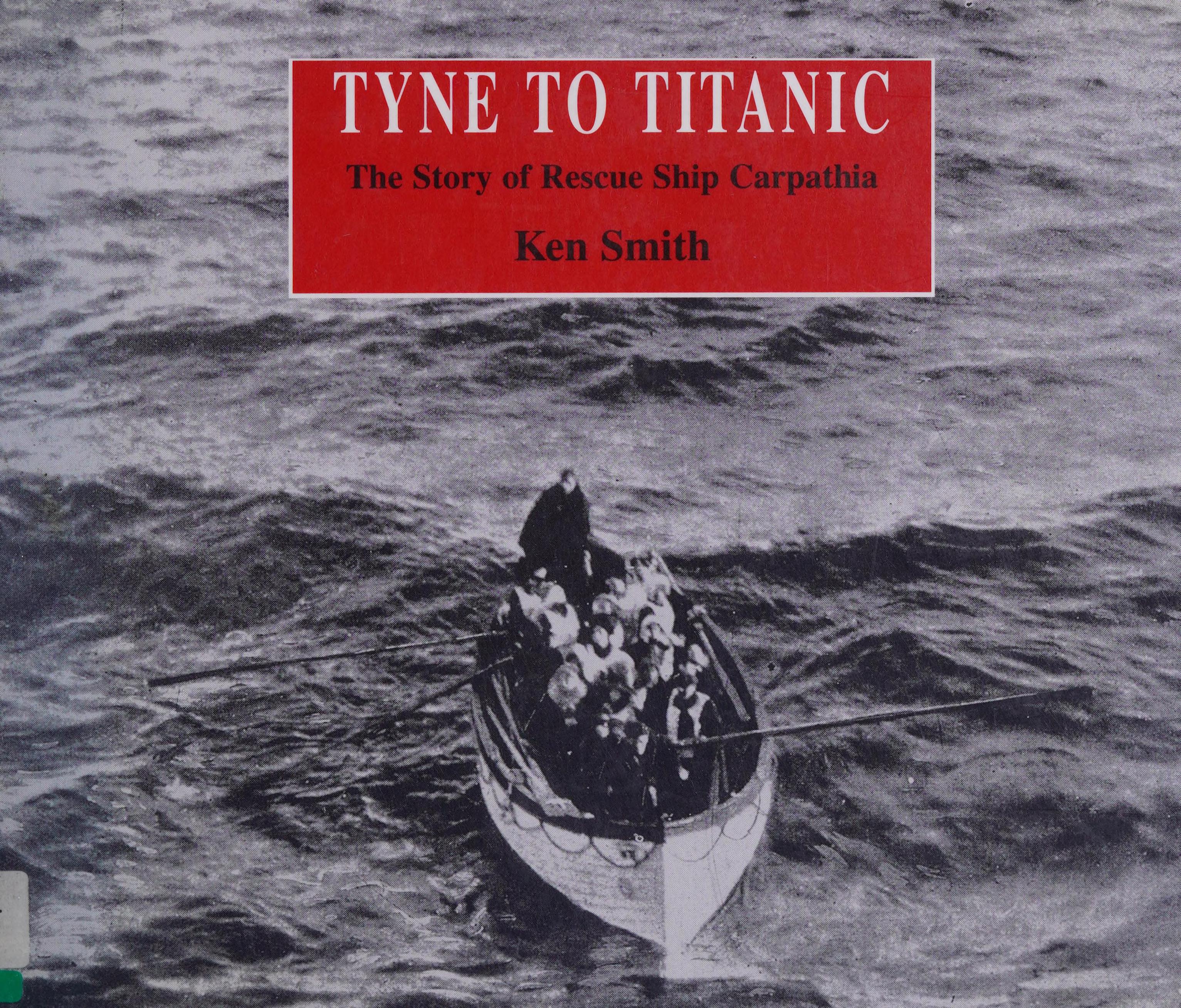 Tyne to Titanic