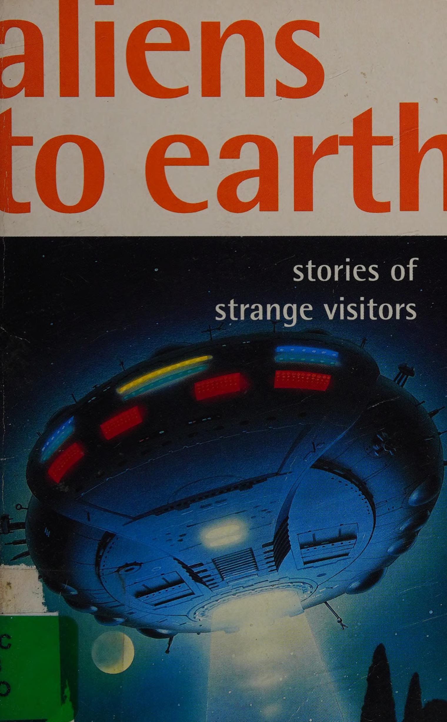 Aliens to Earth