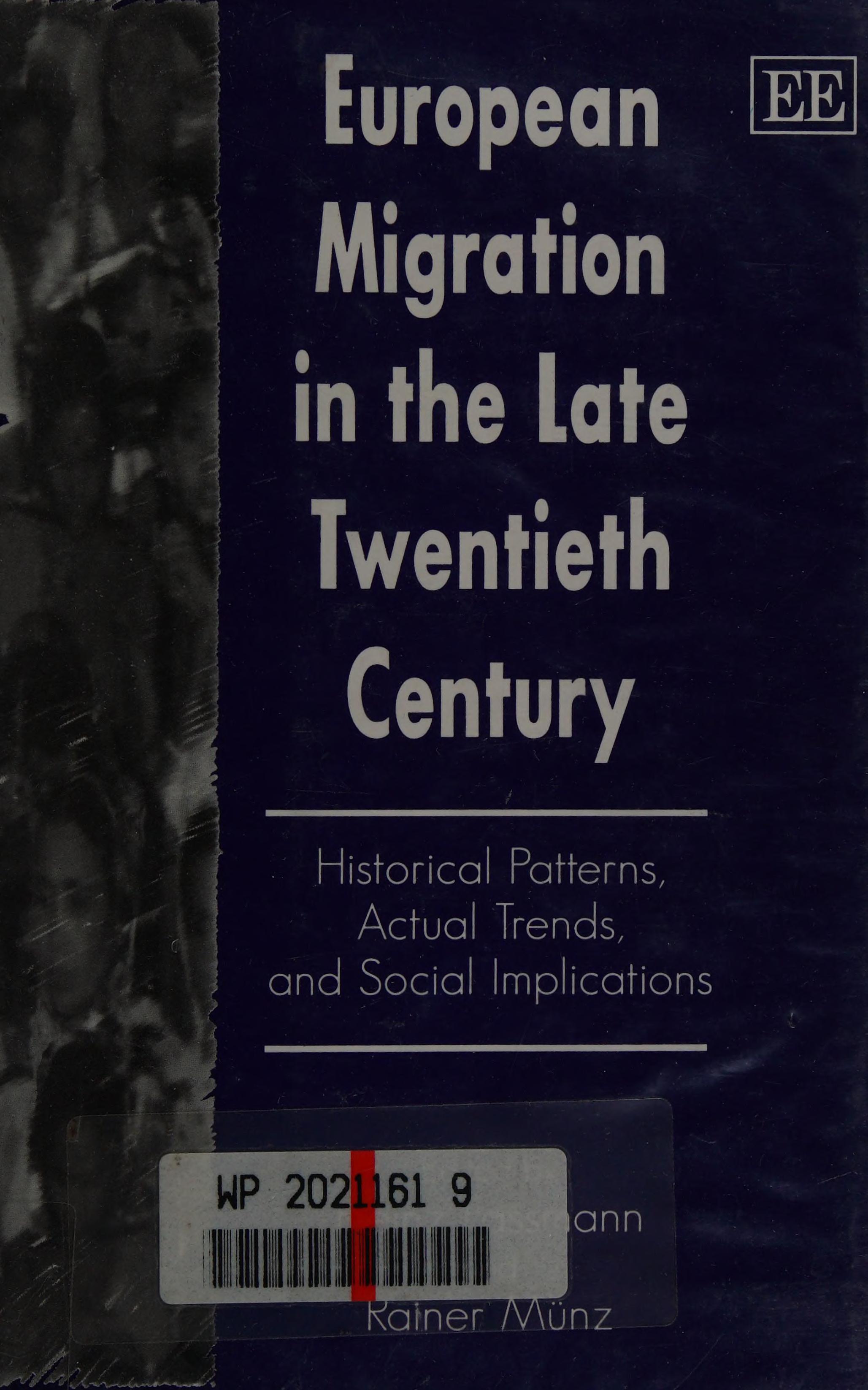 European Migration in the Late Twentieth Century