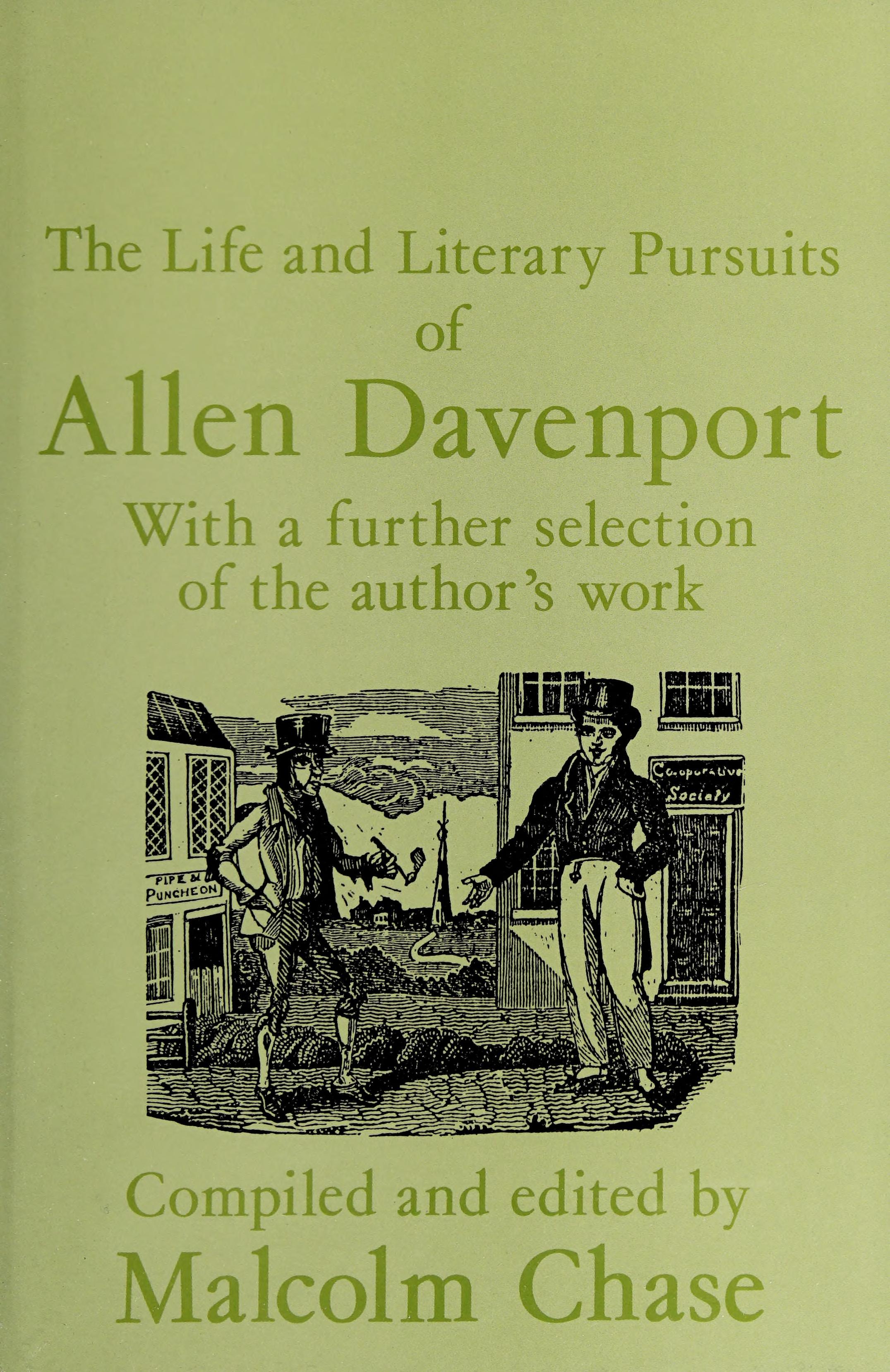 The Life And Literary Pursuits Of Allen Davenport